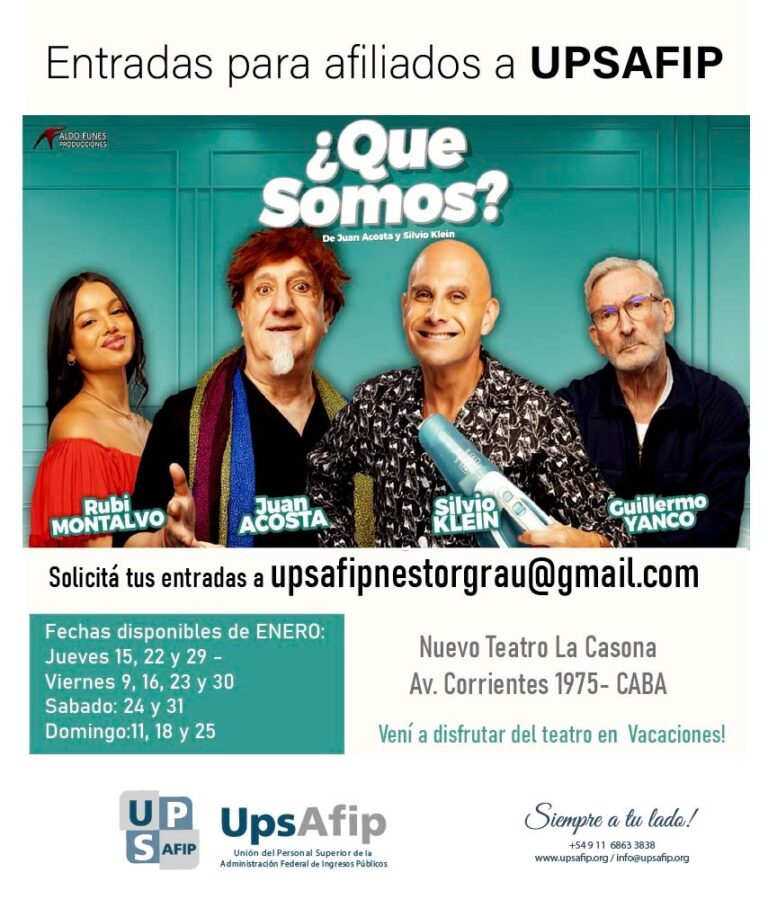 Entradas para afiliados a UPSAFIP