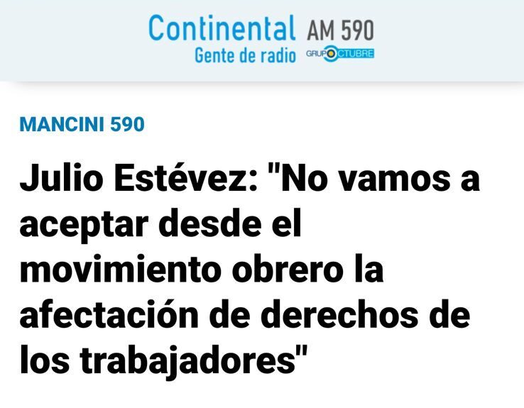 Julio Estévez: “No vamos a aceptar desde el movimiento obrero la afectación de derechos de los trabajadores”